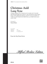 Christmas Auld Lang Syne (A Medley) - Choral