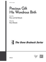 Precious Gift His Wondrous Birth - Choral