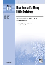 Have Yourself a Merry Little Christmas - Choral