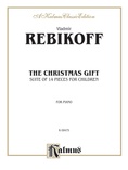 Rebikoff: The Christmas Gift - Piano