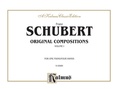 Schubert: Original Compositions for Four Hands, Volume I - Piano Duets & Four Hands