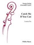 Catch Me If You Can - String Orchestra