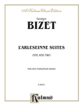 Bizet: L'Arlesienne, Suites 1 & 2 - Piano Duets & Four Hands
