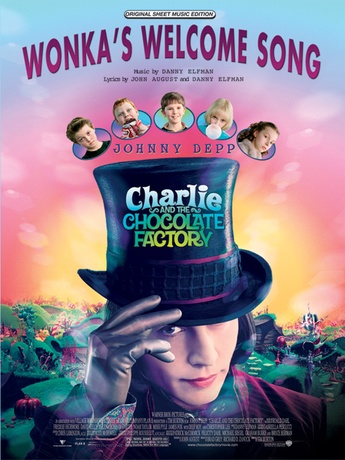 Wonka's Welcome Song (from Charlie and the Chocolate Factory): Danny ...