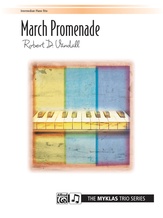 March Promenade - Piano Trio (1 Piano, 6 Hands) - Piano