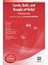 Carols, Bells, and Boughs of Holly! - Choral