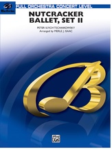 Nutcracker Ballet, Set II ("March of the Nutcracker" and "Trepak") - Full Orchestra