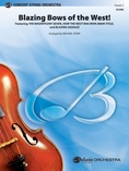 Blazing Bows of the West! - String Orchestra