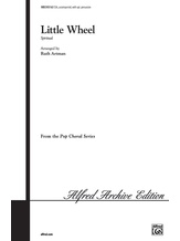 Little Wheel - Choral