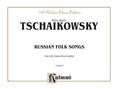 Tchaikovsky: Russian Folksongs - Piano Duets & Four Hands