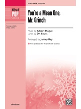 You're a Mean One, Mr. Grinch - Choral