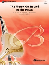 The Merry-Go-Round Broke Down - Concert Band