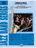 Indiana (Back Home Again in Indiana) - Jazz Ensemble