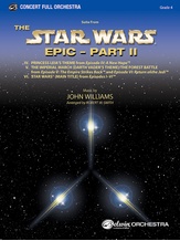Star Wars Epic -- Part II, Suite from the - Full Orchestra