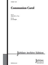 Communion Carol - Choral