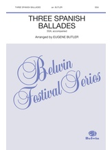 Three Spanish Ballades - Choral