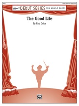The Good Life - Concert Band