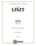 Liszt: Songs, Volume I, Nos. 1-13 (German/French) - Voice
