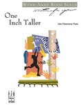 One Inch Taller - Piano