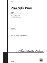 Dona Nobis Pacem (from <I>Missa Brevis,</I> K. 259) - Choral