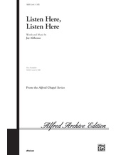 Listen Here, Listen Here - Choral