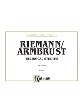 Reimann/Armbrust: Technical Studies - Organ