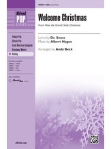 Welcome Christmas (from <i>How the Grinch Stole Christmas</i>) - Choral