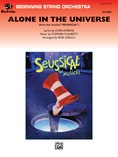 Alone in the Universe (from Seussical the Musical) - String Orchestra