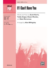 If I Can't Have You - Choral