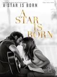 Look What I Found (from A Star Is Born) - Piano/Vocal/Guitar