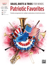 Solos, Duets & Trios for Winds: Patriotic Favorites (Horn in F) - Woodwind Ensemble