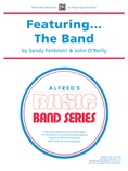 Featuring the Band - Concert Band