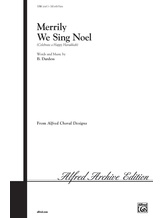 Merrily We Sing Noel (Celebrate a Happy Hanukkah) - Choral