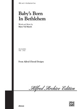 Baby's Born in Bethlehem - Choral
