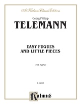 Telemann: Easy Fugues and Little Pieces - Piano