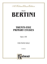 Bertini: Twenty-five Primary Etudes, Op. 166 - Piano