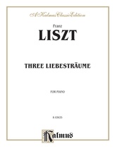 Liszt: Liebestraeume - Piano
