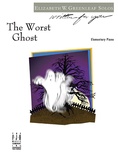 The Worst Ghost - Piano