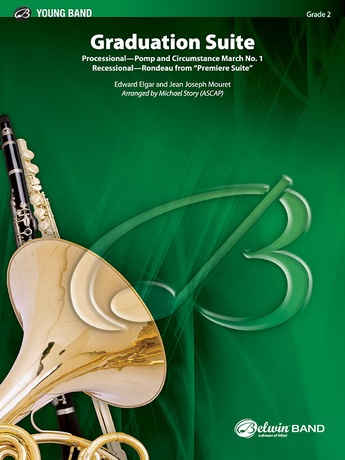 Graduation Suite Processional Pomp And Circumstance March No 1 Recessional Rondeau From Premiere Suite E Flat Alto Saxophone Edward Elgar Concert Band Sheet Music