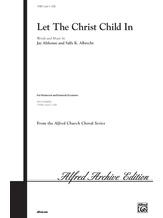 Let the Christ Child In - Choral