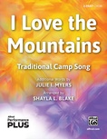 I Love the Mountains - Choral