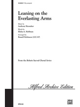 Leaning on the Everlasting Arms - Choral