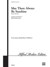 May There Always Be Sunshine - Choral