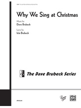 Why We Sing at Christmas - Choral