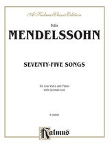 Mendelssohn: 79 Songs, Low Voice (German) - Voice