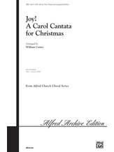 Joy: A Carol Cantata for Christmas - Choral