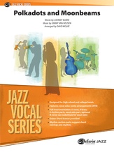Polkadots and Moonbeams - Jazz Ensemble