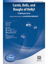Carols, Bells, and Boughs of Holly! - Choral
