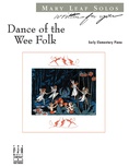 Dance of the Wee Folk - Piano