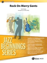 Rock On Merry Gents - Jazz Ensemble